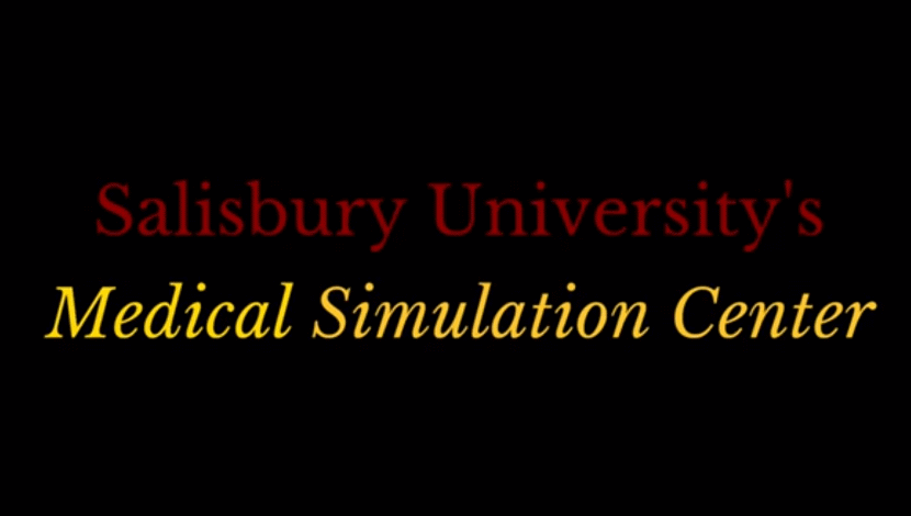 Salisbury University Medical Simulation Center