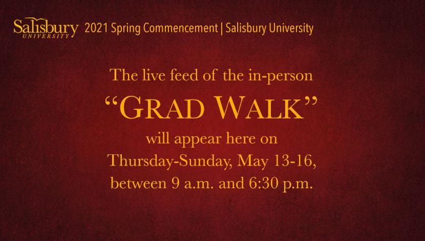 Grad Walk Live Stream Placeholder Image