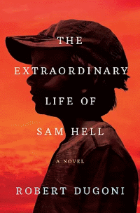 The Extraordinary life of Sam Hell Cover