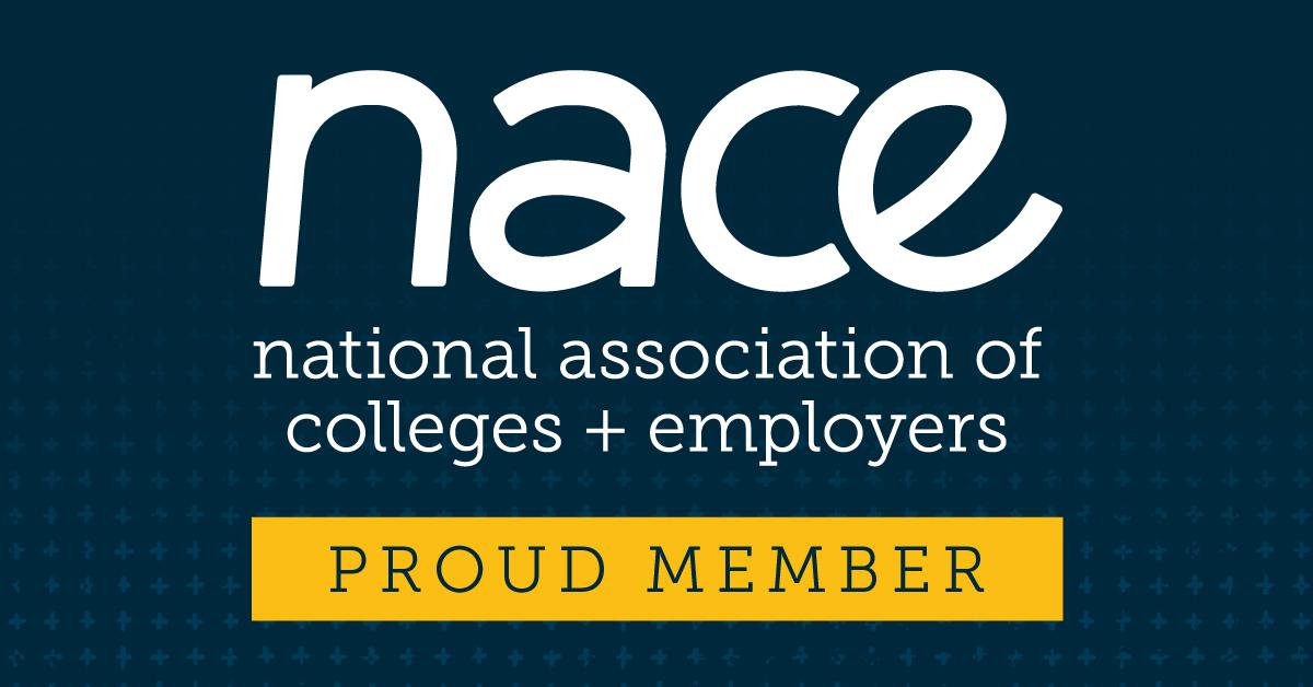Proud Member of the NACE, National Association of Colleges and Employers